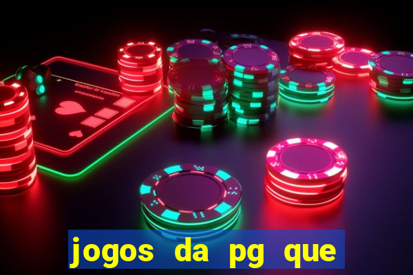 jogos da pg que estao pagando